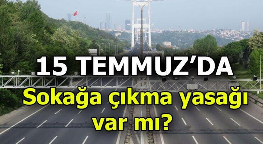 15 Temmuz resmi tatil m - 15 Temmuzda (Bugün) bankalar açık mı, PTT ve kargolar çalışıyor mu
