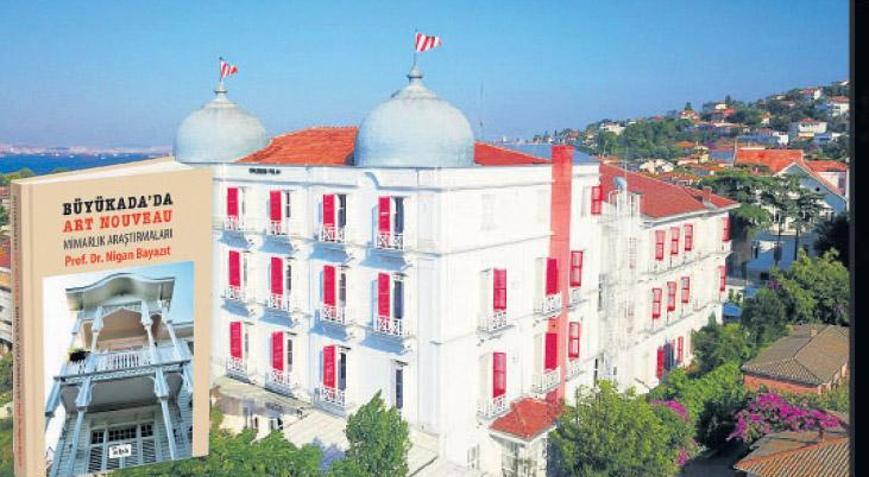 Büyükada’daki ‘Art Nouveau’