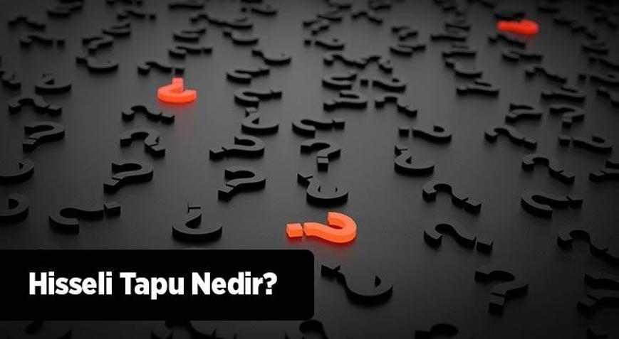 Hisseli Tapu Nedir Hisseli Tapu Satışı İçin Gerekli Evraklar Nelerdir