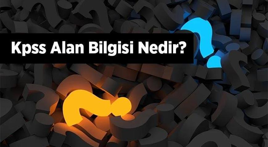 Kpss Alan Bilgisi Nedir? Kpss A Grubu İle B Grubu Arasındaki Fark Nedir ...