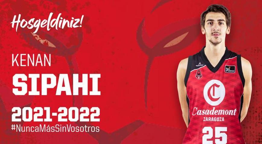 Son dakika - Kenan Sipahi, Casademont Zaragozada