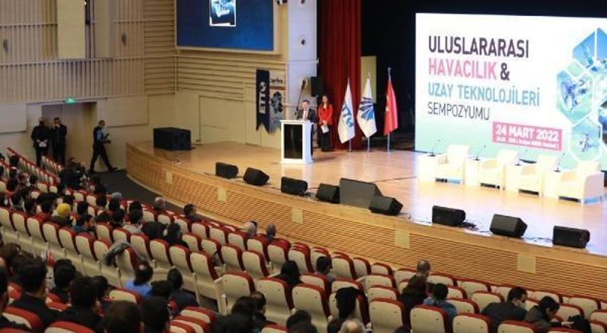 Kayseride Uluslararası Havacılık ve Uzay Teknolojileri Sempozyumu düzenlendi
