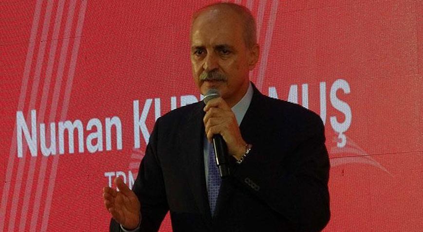 Kurtulmuş: Her alanda güçlü Türkiyeyi hep birlikte kuracağız