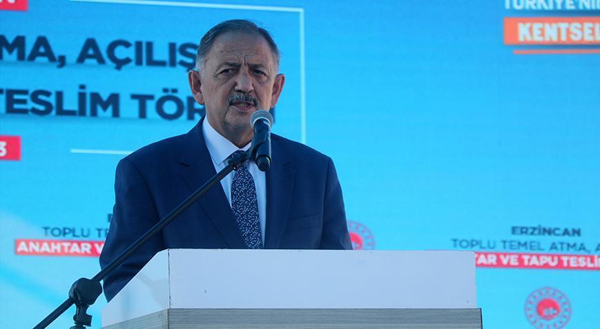 Bakan Özhaseki: Kentsel dönüşümü sonuna kadar devam ettireceğiz