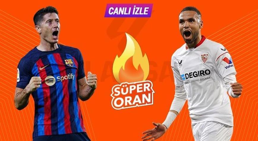 Barcelona-Sevilla maçı canlı bahis seçeneğiyle Mislide
