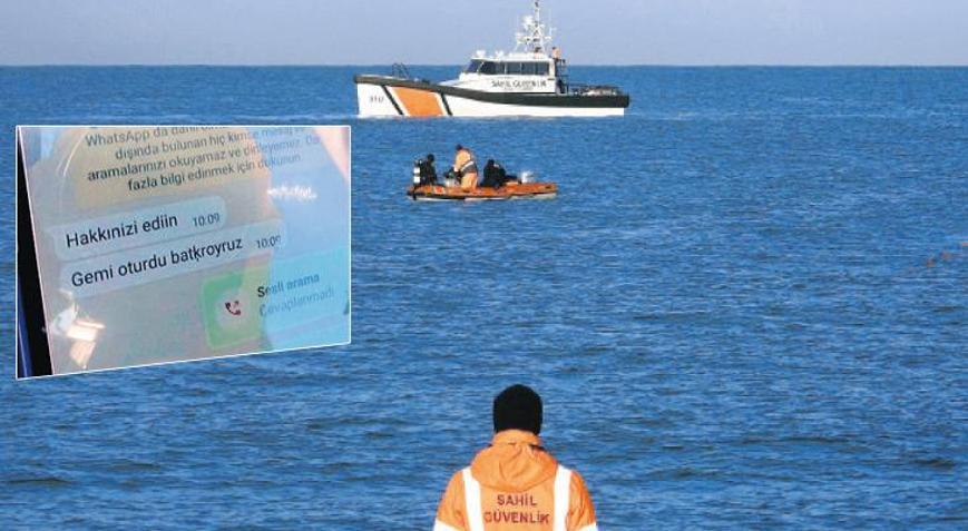 Zonguldak’ta batan gemiden son mesaj: Hakkınızı helal edin