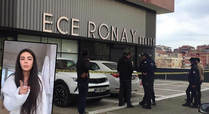 Güzellik merkezi kurşunlanmıştı... Ece Ronaydan ilk açıklama