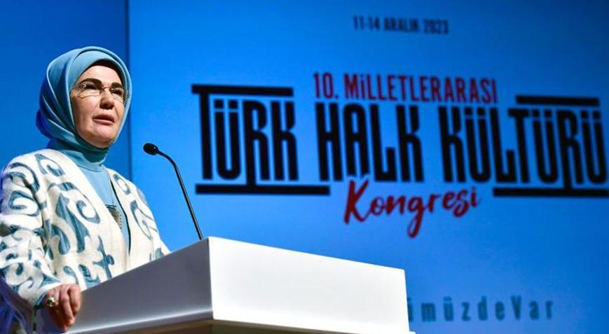Emine Erdoğan kültürel değerlere dikkat çekti: Hep birlikte yaşatmayı temenni ediyorum