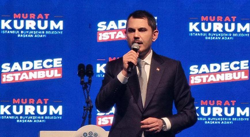 İBB başkan adayı Kurumdan İstanbul ve yerel seçim mesajı