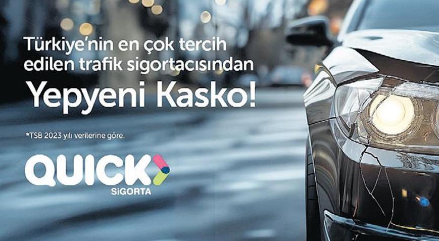 Quick Sigorta kaskoda iddialı