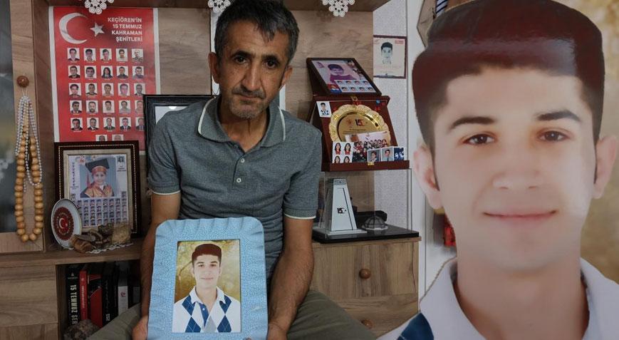 15 Temmuz şehidinin babası: Asker olmak ve üniforma giymek istiyordu