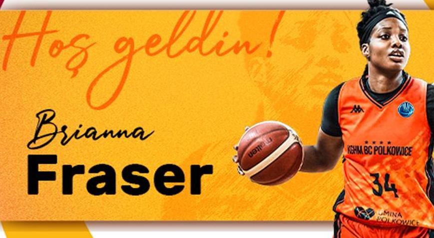 Brianna Fraser, Galatasaray Çağdaş Faktoringde