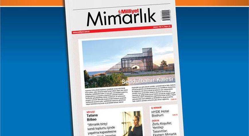 Milliyet Mimarlık Dergisi’nin 42. sayısı bu pazar bayilerde