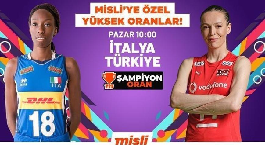 Filenin Sultanları’nın İtalya mücadelesinde Türkiye’nin En Yüksek Oranları Misli’de