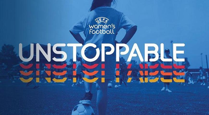 UEFA, yeni kadın futbolu stratejisi Durdurulamazı yayımladı TFFden destek