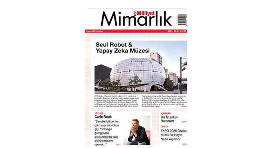 Milliyet Mimarlık Dergisi’nin 46. Sayısı Bu Pazar Bayilerde