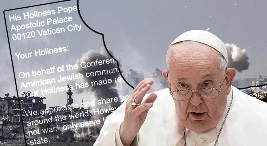 ABDli Yahudi lobisinden Papaya İsrail mektubu: Kışkırtıcı açıklamalardan kaçının