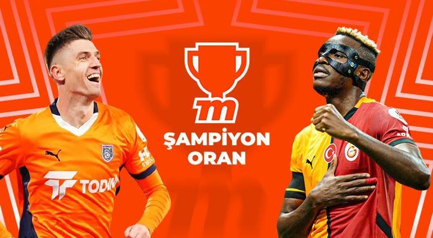 Başakşehir - Galatasaray maçının heyecanı Şampiyon Oranlar ile Mislide