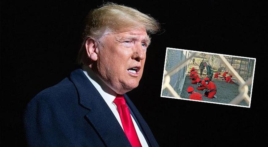 Trump talimat verdiğini duyurdu Göçmenler için artık Guantanamo kullanılacak