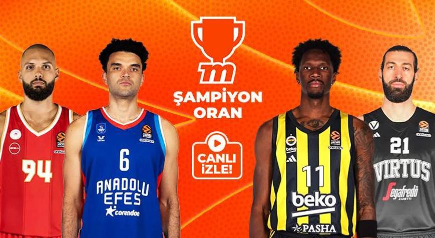 Fenerbahçe Beko ve Anadolu Efes parkede, canlı yayınlar Mislide