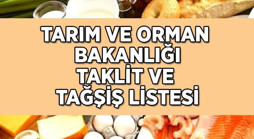 YENİ TAKLİT VE TAĞŞİŞ LİSTESİ Tarım ve Orman Bakanlığı 4 Şubat tarihli taklit ve tağşiş listesi yayımlandı İşte hileli ürünler...