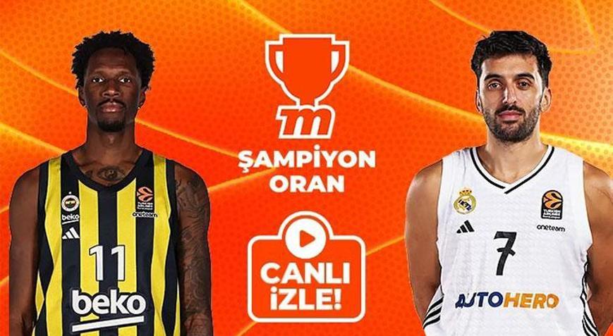 Fenerbahçe Beko, THY Avrupa Liginde Real Madrid’i ağırlıyor Canlı yayın ve Şampiyon Oranlar Mislide