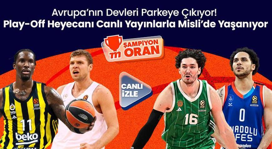 Avrupa’nın Devleri Parkeye Çıkıyor Play-Off Heyecanı Canlı Yayınlarla Misli’de Yaşanıyor