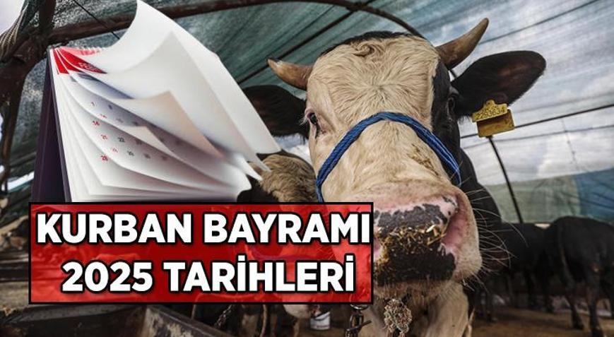4 Günlük Kurban Bayramı tarihi ne zaman 2025 Kurban Bayramına kaç gün kaldı, bayram tatili kaç gün olacak