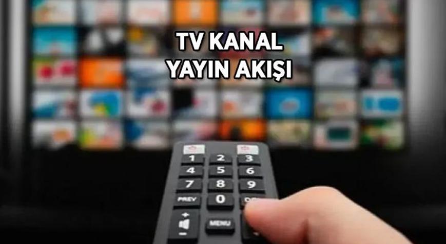 TV YAYIN AKIŞI 26 MAYIS TRT 1, Kanal D, Star TV, Show TV, ATV, NOW TV kanal yayın akışı listesi Bu akşam TVde hangi dizi ve programlar var