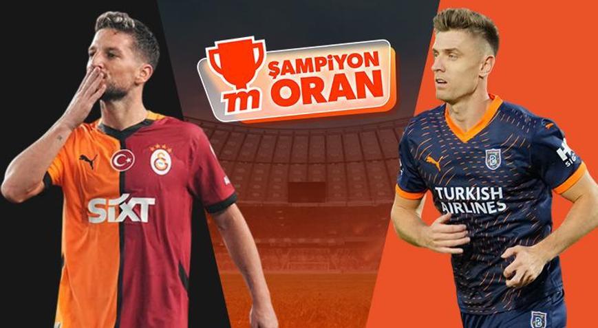 Şampiyon Galatasaray, Başakşehiri ağırlıyor Maçın heyecanı Şampiyon Oranlar ve Canlı Sohbet ile Mislide
