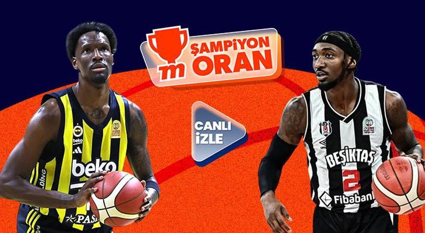 Fenerbahçe şampiyonluk, Beşiktaş seriyi uzatmak için parkede Dev maçın heyecanı Canlı Sohbet, Canlı Yayın ve Şampiyon Oranlar ile Misli’de