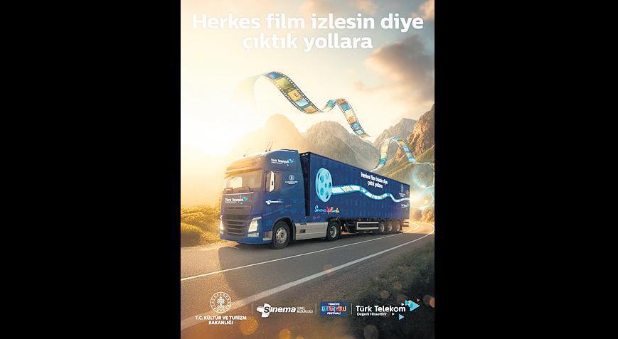 Bakanlık ve Türk Telekom’dan ‘Sinema Yollarda’ projesi: Sinema TIR’ı 12 ili gezecek