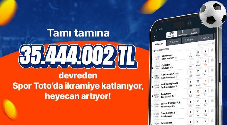 Tamı tamına 35.444.002 TL devreden Spor Toto’da ikramiye katlanıyor, heyecan artıyor