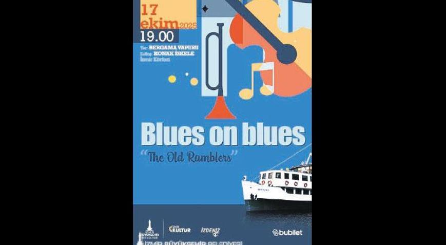 Blues rüzgârı Körfez’e taşınıyor