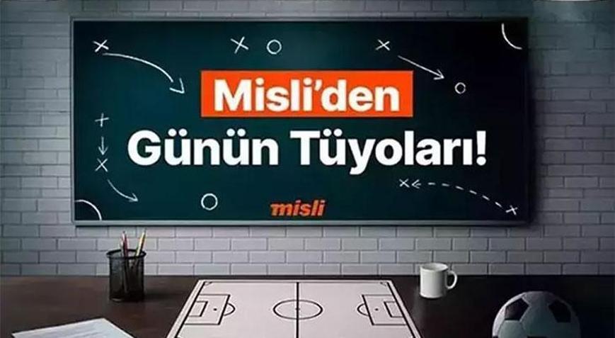Juventus (K) evinde kaybetmiyor; Barcelona (K) - Bayern Münih (K) maçlarında “Karşılıklı Gol” olmuyor… İşte Misli’den Günün Tüyoları