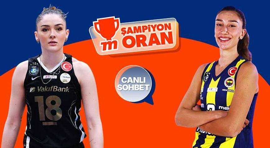 Vakıfbank ile Fenerbahçe Şampiyonlar Kupası için karşılaşıyor Maçın heyecanı canlı sohbet ve Şampiyon Oranlar ile Mislide