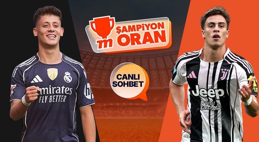 Arda Güler ile Kenan Yıldız, Devler Ligi’nde karşılaşıyor Real Madrid-Juventus maçının heyecanı canlı sohbet ve Şampiyon Oranlar ile Mislide