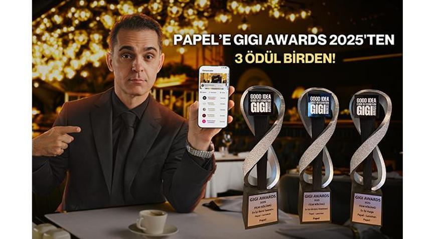 Papel’e GIGI Awards 2025’ten 3 ödül birden
