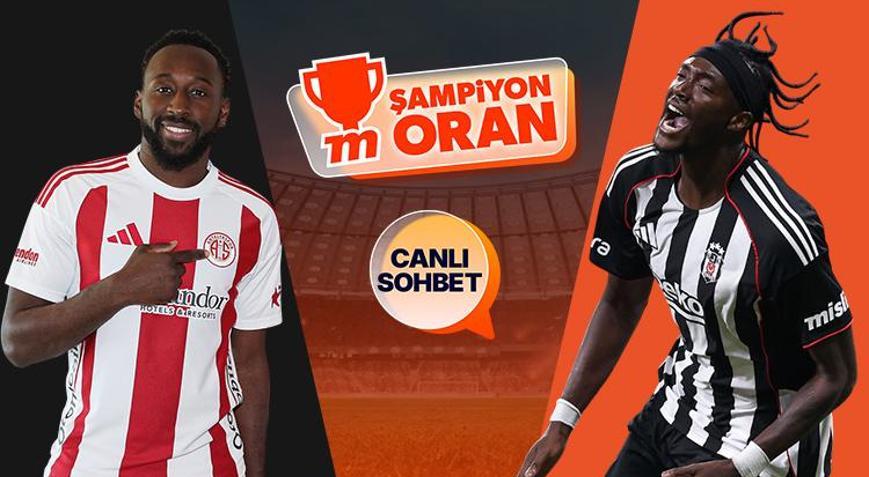 Beşiktaş, Antalyaspor’a konuk oluyor Maçın heyecanı canlı sohbet ve Şampiyon Oranlar ile Mislide