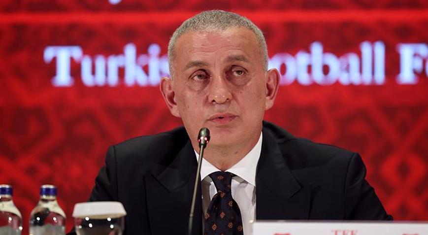 TFF Başkanı İbrahim Hacıosmanoğlu: Her takıma eşit mesafedeyiz