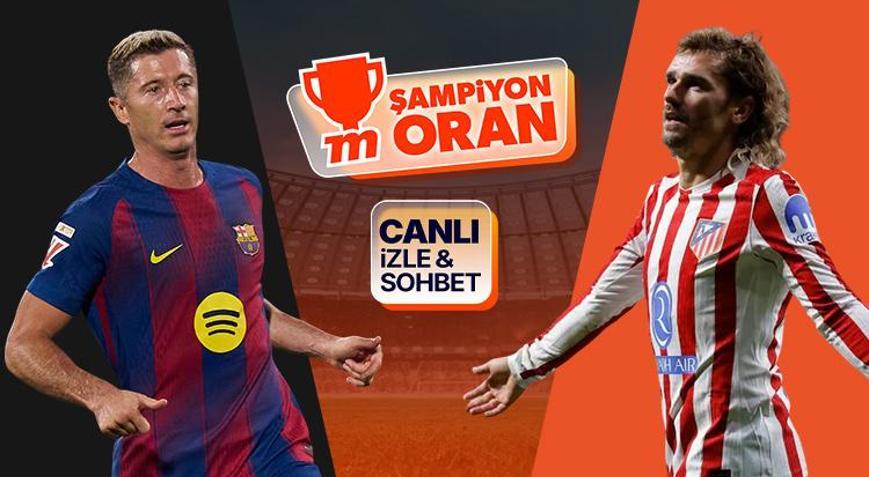 LaLiga’da dev maç Barcelona-Atletico Madrid maçının heyecanı canlı yayın, canlı sohbet ve Şampiyon Oranlar ile Mislide