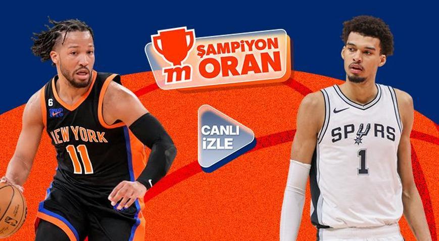 NBA Kupası finalinde New York Knicks ile San Antonio Spurs karşılaşıyor Maçın heyecanı canlı yayın ve Şampiyon Oranlar ile Mislide