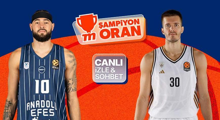 Anadolu Efes, EuroLeaguede Dubai Basketbolu ağırlıyor Maçın heyecanı canlı yayın, canlı sohbet ve Şampiyon Oranlar ile Mislide