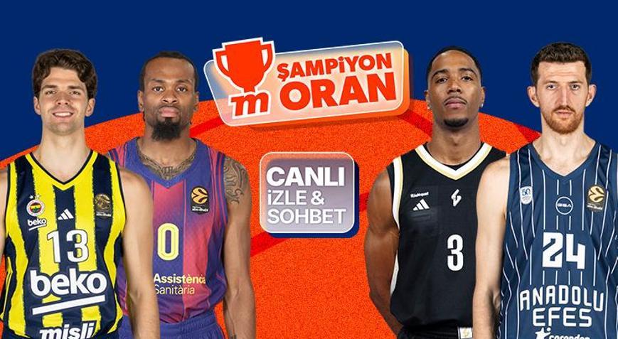 Fenerbahçe ve Anadolu Efes, EuroLeague sahnesinde Maçların heyecanı canlı yayın, canlı sohbet ve Şampiyon Oranlar ile Mislide