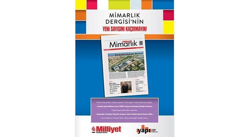Milliyet Mimarlık Dergisi’nin 60. Sayısı Bu Pazar Bayilerde