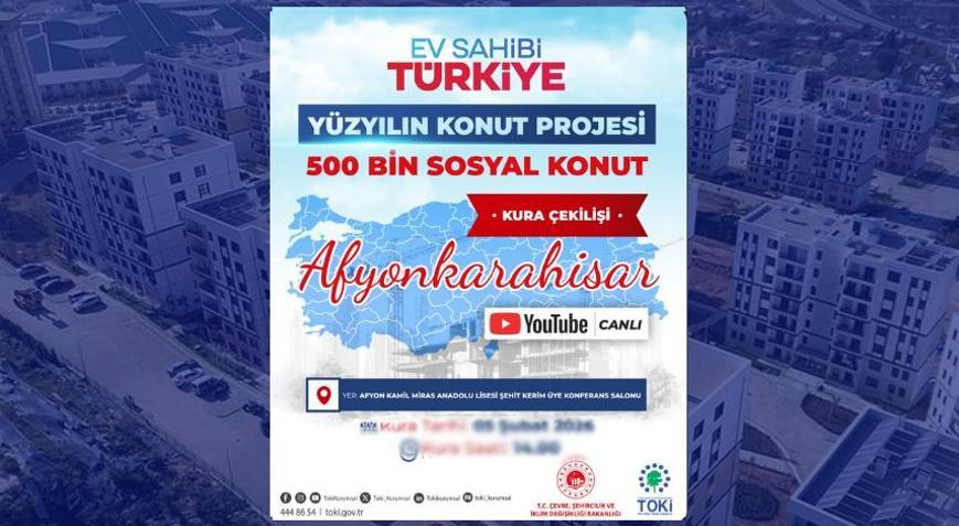 AFYONKARAHİSAR TOKİ KURA ÇEKİLİŞ SONUÇLARI: TOKİ Afyonkarahisar 4 bin 370 konut hak sahibi belirleme kurası: Afyonkarahisar TOKİ kura sonucu nasıl sorgulanır