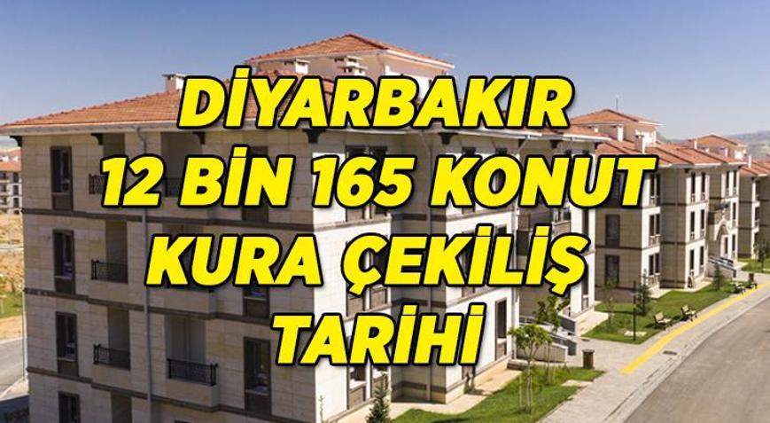 DİYARBAKIR TOKİ KURA ÇEKİLİŞ TARİHİ BELLİ OLDU TOKİ Diyarbakır 12 bin 165 konut kura çekilişi ne zaman İşte Diyarbakır konut dağılımı...