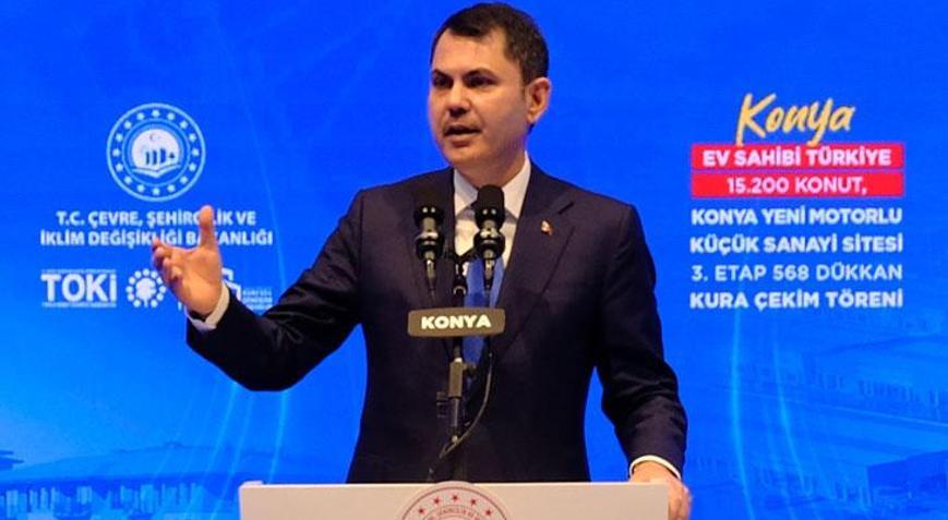 Bakan Kurum: ‘Milletimizin refahını artırmaktan bir adım geri atmayacağız’