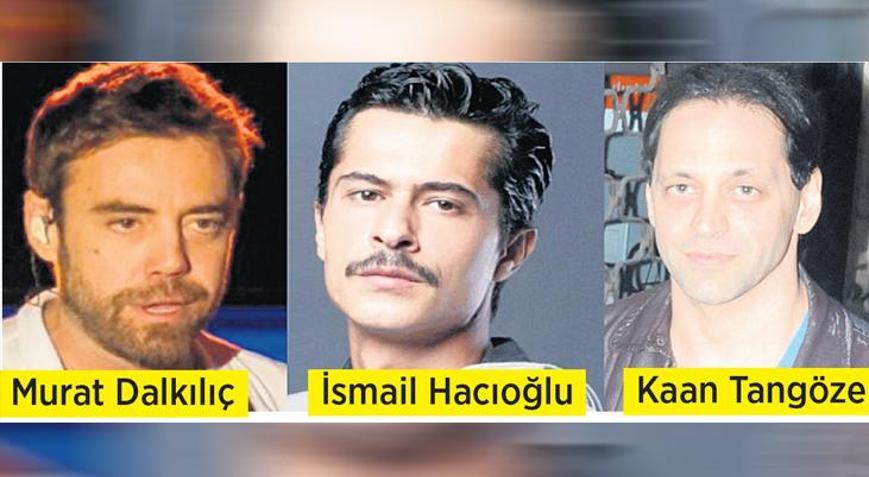 Dalkılıç, Tangöze, İsmail Hacıoğlu da aralarında