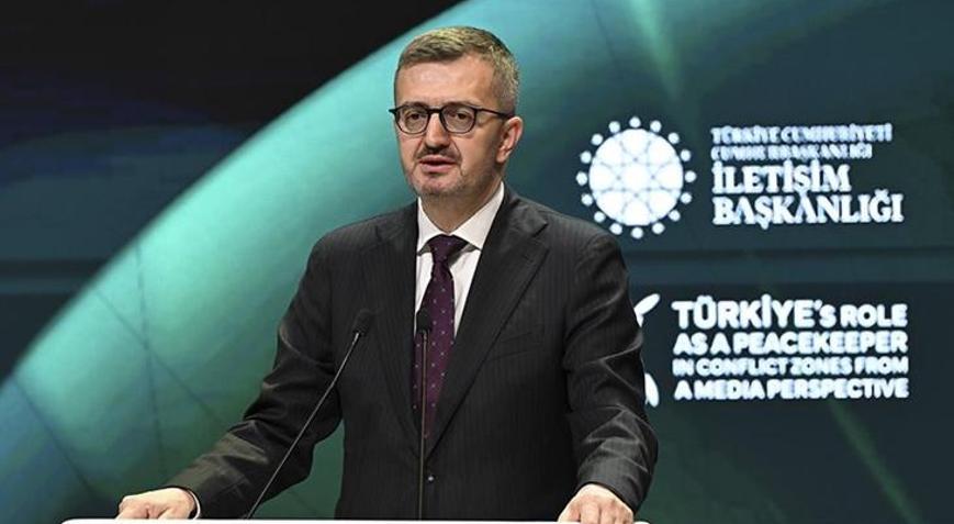 İletişim Başkanı Duran: Ülkemiz, zıt bloklarla aynı anda konuşabilen nadir ülkelerden birisi durumundadır